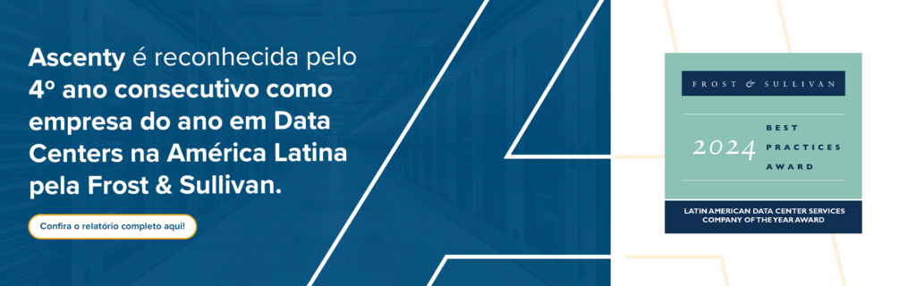 Ascenty Data Center do Ano Frost&Sullivan